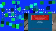 Full version  Conflict of Laws, Private International Law, Cases and Materials (University