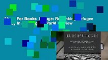 About For Books  Refuge: Rethinking Refugee Policy in a Changing World  Review
