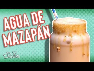 Cremosa agua de mazapán | Cocina Delirante
