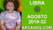 HOROSCOPO LIBRA - Semana 2019-32 Del 4 al 10 de agosto de 2019 - ARCANOS.COM