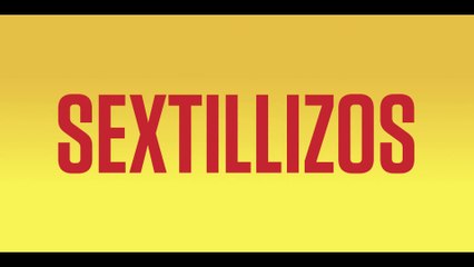 SEXTILIZOS (2019) Trailer VOST - SPANISH
