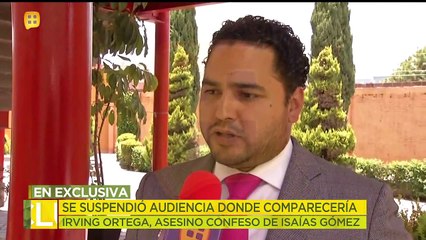 Se suspendió audiencia donde compadecería Irving Ortega. | Ventaneando