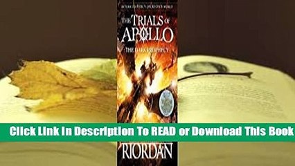 [Read] The Dark Prophecy (The Trials of Apollo, #2)  For Kindle