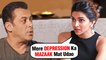 Deepika Padukone INSULTS Salman Khan For His DEPRESSION Comment
