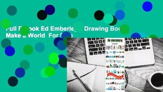 Full E-book Ed Emberley's Drawing Book: Make a World  For Free