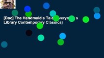 [Doc] The Handmaid s Tale (Everyman s Library Contemporary Classics)