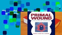 [Doc] The Primal Wound: Understanding the Adopted Child
