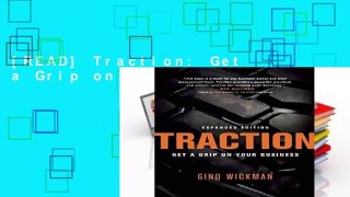 [READ] Traction: Get a Grip on Your Business