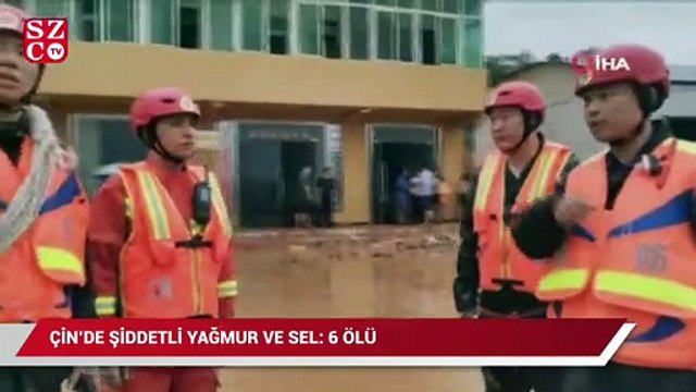 Çin'de şiddetli yağmur ve sel: 6 ölü