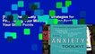 [FREE] The Anxiety Toolkit: Strategies for Fine-Tuning Your Mind and Moving Past Your Stuck Points