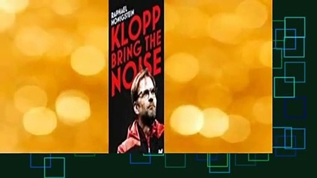 [Doc] Klopp: Bring the Noise