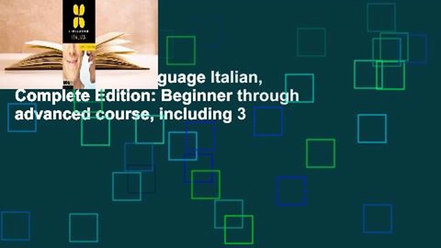[FREE] Living Language Italian, Complete Edition: Beginner through advanced course, including 3