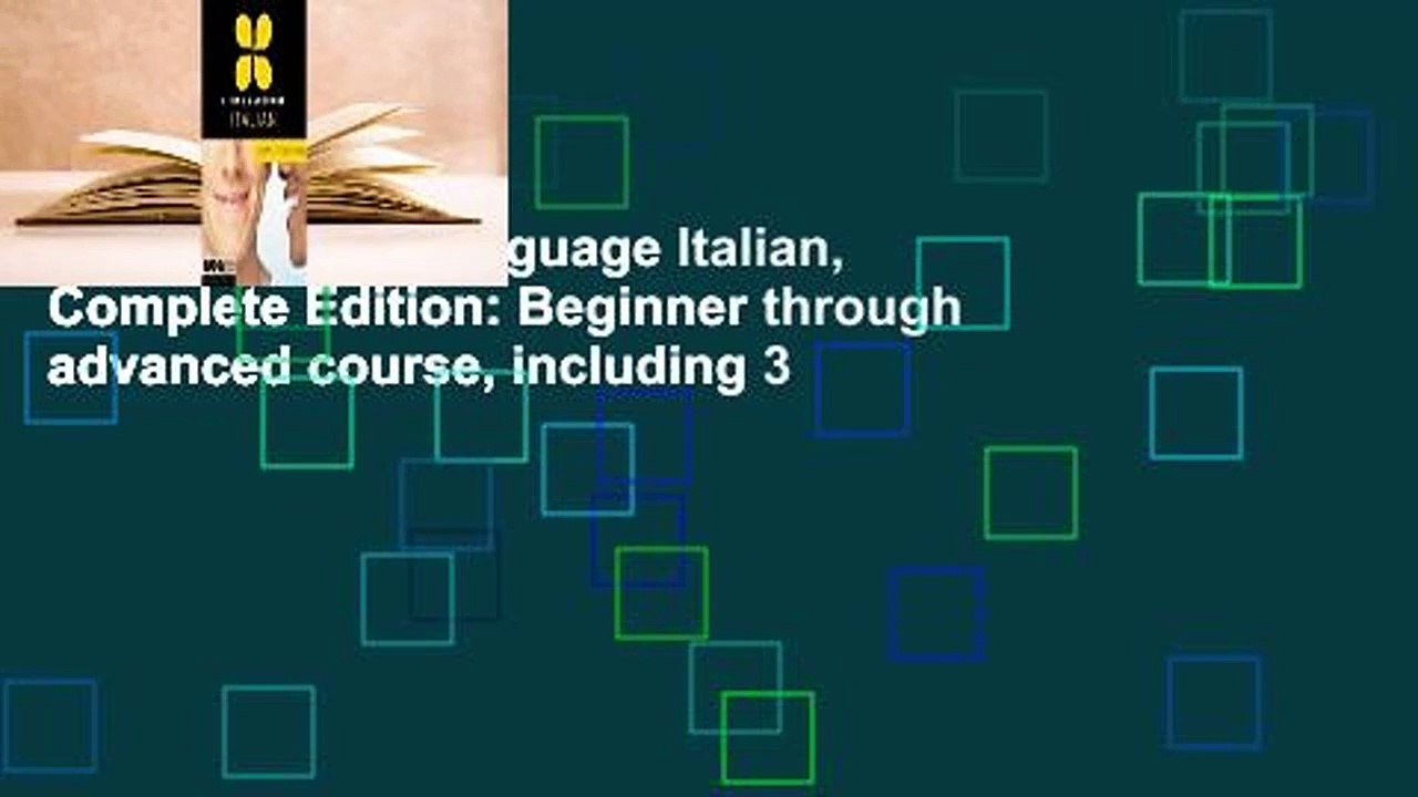 [FREE] Living Language Italian, Complete Edition: Beginner through advanced course, including 3