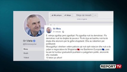 Report TV - Meta: E vetmja zgjidhje janë zgjedhjet, ndryshe nuk ndëshkohen politikanët