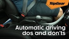 The dos and don'ts of driving an automatic transmission