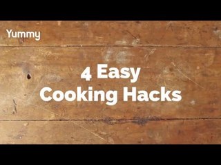 4 Easy Cooking Hacks | Yummy Ph
