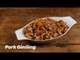 Pork Giniling Recipe | Yummy Ph