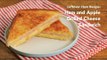 Leftover Ham Recipe: Ham and Apple Grilled Cheese Sandwich | Yummy Ph