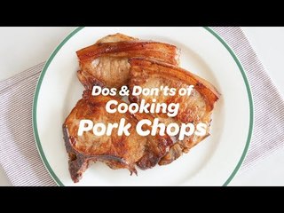 Dos and Don'ts of Cooking Pork Chops | Yummy Ph