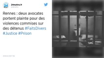 Prison de Rennes : plaintes pour violences contre des détenus