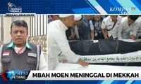 Mbah Moen Dimakamkan di Pemakaman Al Ma'la Mekkah