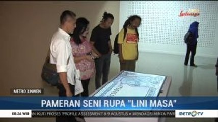 Pameran Seni Rupa "Lini Masa"