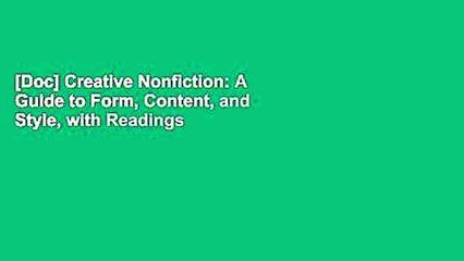 [Doc] Creative Nonfiction: A Guide to Form, Content, and Style, with Readings