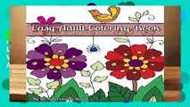 Full E-book  Easy Adult Coloring Book: Large Print Designs: Volume 98 (Beautiful Adult Coloring