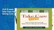 Full E-book  Take Care Tips: How to Take Care for Yourself While You re Taking Care of Others
