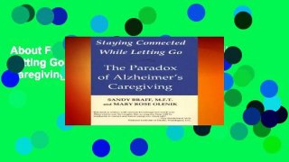 About For Books  Staying Connected While Letting Go: The Paradox of Alzheimer s Caregiving  Best