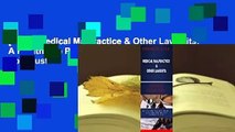 [Read] Medical Malpractice & Other Lawsuits: A Healthcare Providers Guide: Key Factors You Must