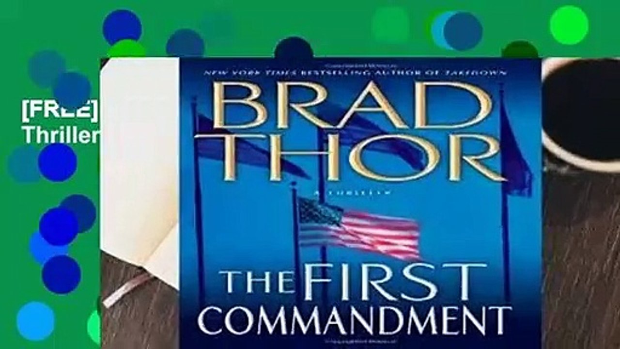 [FREE] The First Commandment: A Thriller