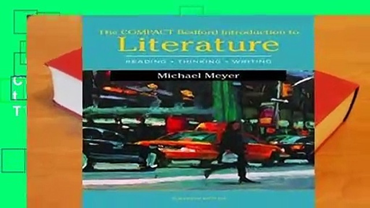 Full version  The Compact Bedford Introduction to Literature: Reading, Thinking, and Writing