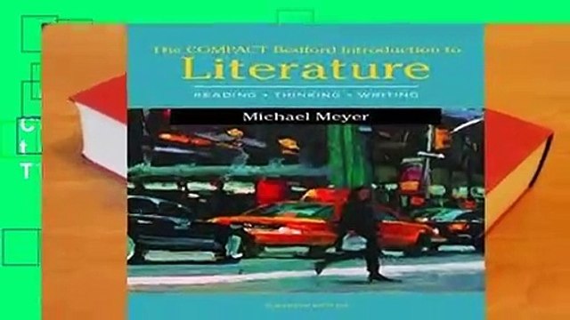 Full version The Compact Bedford Introduction to Literature: Reading, Thinking, and Writing