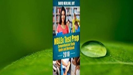 [Read] Mblex Test Prep - Comprehensive Study Guide and Workbook, 2018  For Full