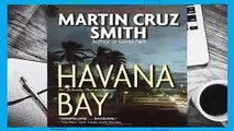 Havana Bay  Review