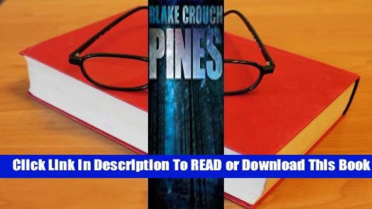 [Read] Pines (Wayward Pines, #1)  For Online
