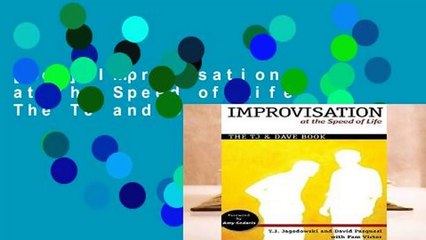 [Doc] Improvisation at the Speed of Life: The TJ and Dave Book