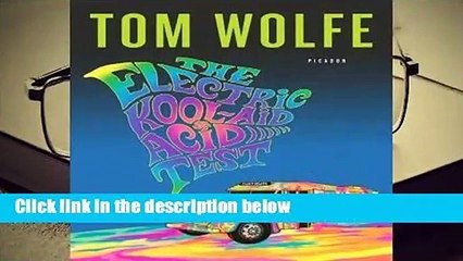 [Doc] The Electric Kool-Aid Acid Test