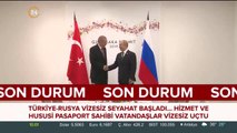 Türkiye-Rusya arasında vizesiz seyahat başladı