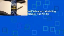 Full E-book  International Valuation, Modelling and Project Finance Analysis  For Kindle