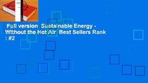 Full version  Sustainable Energy - Without the Hot Air  Best Sellers Rank : #2