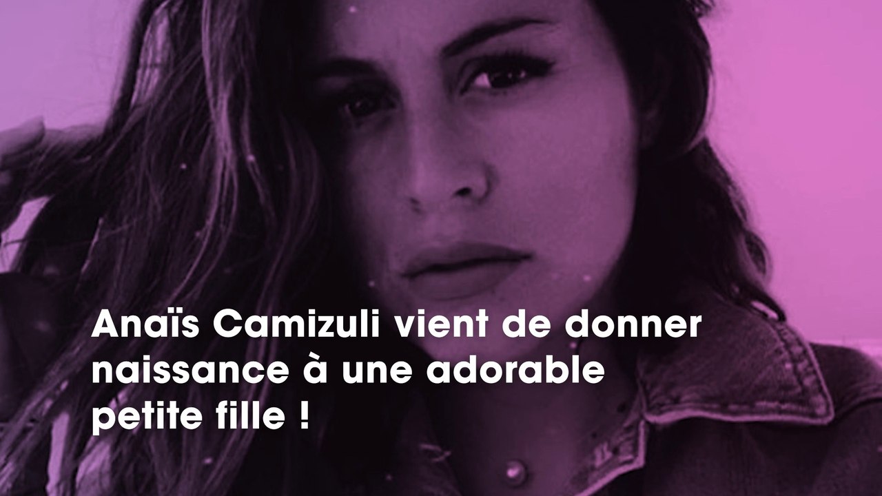 Anaïs Camizuli  la jeune maman se confie sur sa perte de poids