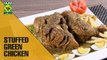 Easiest Stuffed Green Chicken Recipe | Evening With Shireen|Masala TV Show | Shireen Anwar