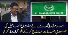 Islamabad High Court dismisses Mifta Ismail's interim bail and arrested him