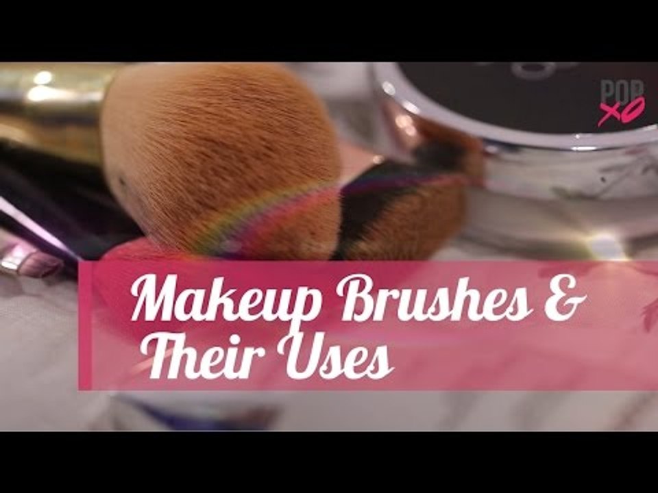 Types Of Makeup Brushes & Their Uses | Makeup for Beginners - POPxo