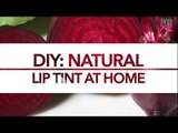 How To Make Lip Tint At Home | Natural Beetroot Lip Tint - POPxo