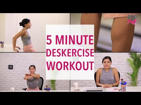 5 Minute Easy Office Exercise Routine For Women - POPxo