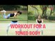 Workout For A Toned Body | Stay Healthy - POPxo Fitness