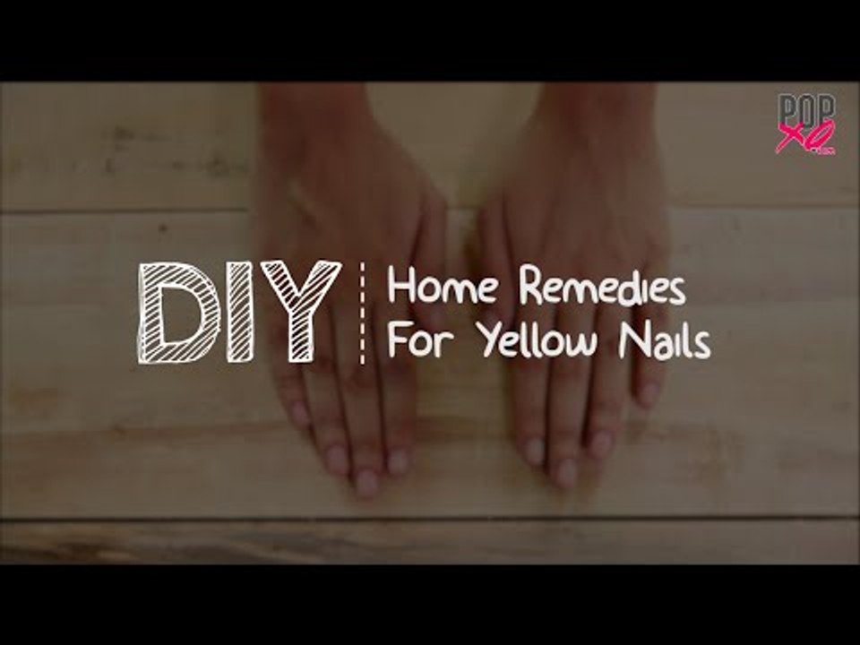 DIY Home Remedies For Yellow Nails White Nails Hacks POPxo video Dailymotion